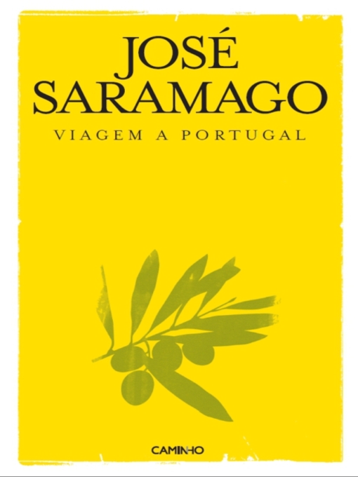 Title details for Viagem a Portugal by José Saramago - Available